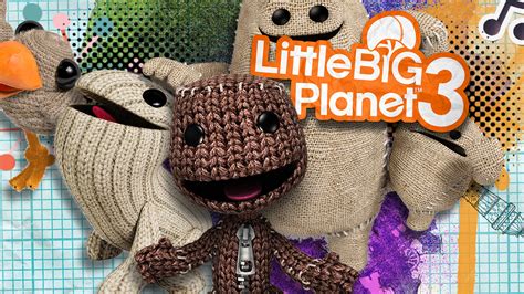 Little Big Planet 3: A Whimsical Adventure Through Crafting and Creativity!